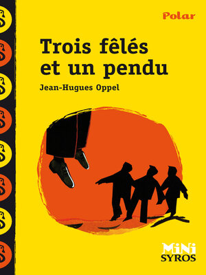 cover image of Trois fêlés et un pendu